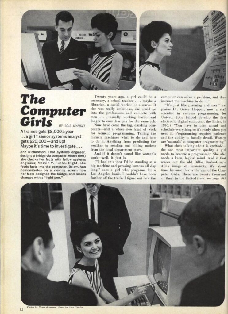 1967 年,《时尚 COSMO》杂志写了一篇叫《计算机女孩》的文章,里面说:「现在耀眼的大计算机来了,一起到来的还有女性的新职业:编程。」